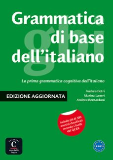 Grammatica di base dell italiano (nivel mcer: a1-b1) (edición en italiano)