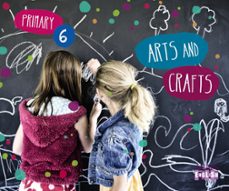 Arts and crafts 6º educacion primaria mec (edición en inglés)