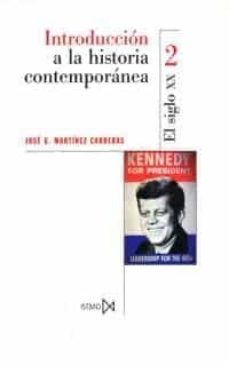 Introduccion a la historia contemporanea: siglo xx (3ª ed.)