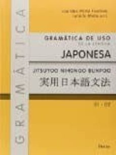 Japones gramatica de uso de la lengua japonesa b1-b2 (mcre) / n3 (nihongo noryoku shiken)