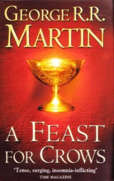 A feast for crows (a song of ice and fire 4) (edición en inglés)