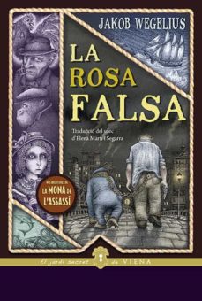 La rosa falsa (edición en catalán)
