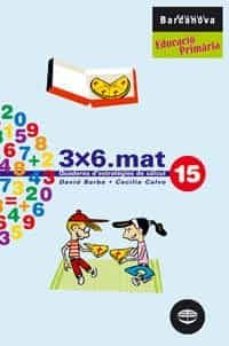 3x6.mat 15 (cataluÑa) (edición en catalán)