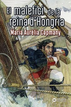 El malefici de la reina d hongria (edición en catalán)