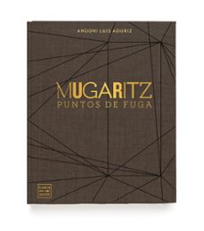 Mugaritz: puntos de fuga