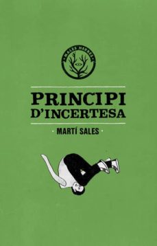 Principi d incertesa (edición en catalán)