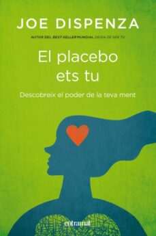 El placebo ets tu (edición en catalán)