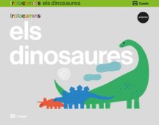 Els dinosaures carpeta trotacamins educacion infantil (edición en catalán)