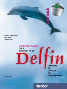 Delfin. lehrbuch (teil 2 lektionen 11-20) (incluye cd-rom) (edición en alemán)