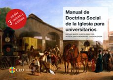 Manual de doctrina social de la iglesia para universitarios (3ª ed. revisada y ampliada)
