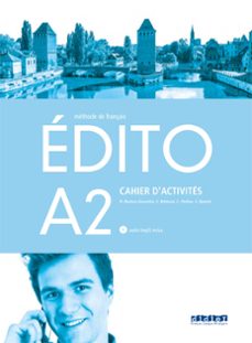 Edito a2 exercices+cd 1º bachillerato ed.18 (edición en francés)