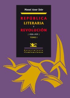 Republica literaria y revolucion (2 vol)