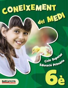 Coneixement del medi 6º educacio primaria catalunya / illes balears ed 2017 (edición en catalán)