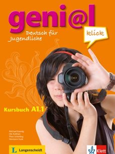 Genial klick a1.1 kursbuch. libro del alumno + audio (edición en alemán)