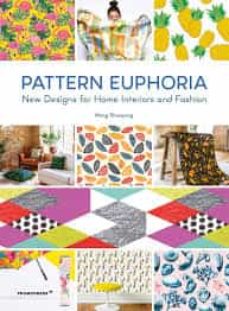 Pattern euphoria. new designs for home interiors (edición en inglés)