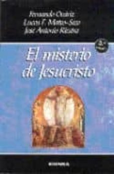 El misterio de jesucristo (4ª ed.)