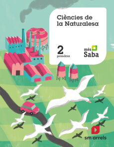 Naturales 2º educacion primaria (valencia ) mÁs savia ed 2019 (edición en valenciano)