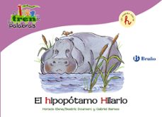 El hipopotamo hilario: tren de las palabras