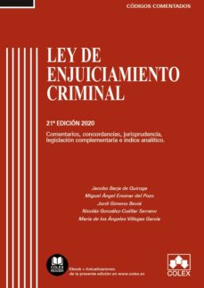 Ley de enjuiciamiento criminal. comentada (21ª ed.)