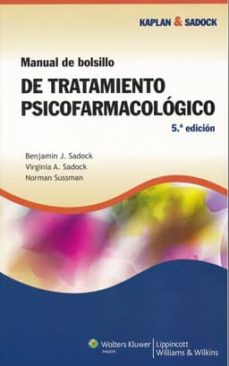 Kaplan & sadock manual de bolsillo de tratamiento psicofarmacolog ico (5ª ed)