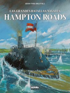 Las grandes batallas navales 6: hampton roads