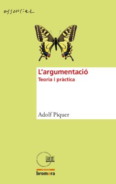 L argumentacio, teoria i practica (edición en catalán)