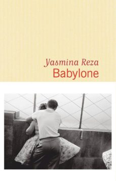 Babylone (prix renaudot 2016) (edición en francés)