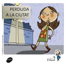 PERDUDA A LA CIUTAT (edición en catalán)