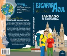 Santiago de compostela 2018 (3ª ed.) (escapada azul)