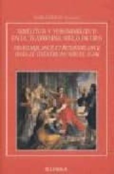 Similitud y versomilitud en el teatro del siglo de oro = vraisemb lance et ressemblance dans le theatre du siecle d or (ed. espaÑol-frances)