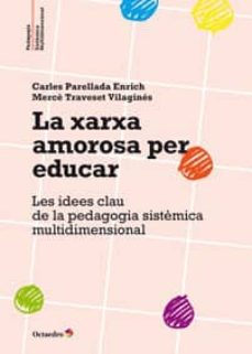 La xarxa amorosa per educar (edición en catalán)