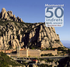 Montserrat. 50 indrets amb encant (edición en catalán)