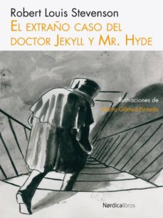El extraÑo caso del doctor jeckyll y mr. hide (ilustrado)