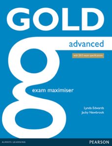 Gold advanced ne exam maximiser w/ online audio (no key) (examenes) (edición en inglés)