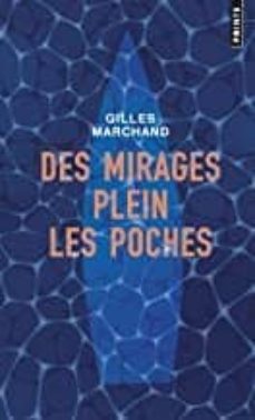 Des mirages plein les poches (edición en francés)