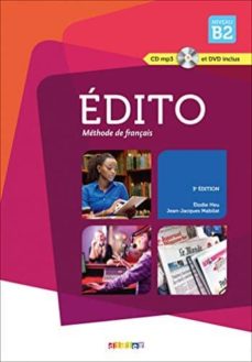 Edito mÉthode de franÇais niveau b2 (edición en francés)