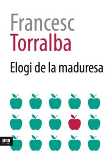 Elogi de la maduresa (edición en catalán)