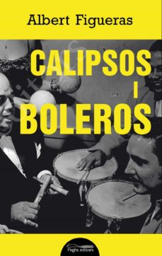 Calipsos i boleros (edición en catalán)