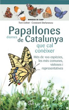 Papallones diurnes de catalunya (edición en catalán)
