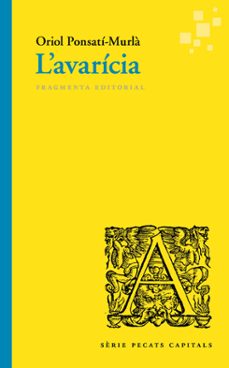 L avaricia (edición en catalán)