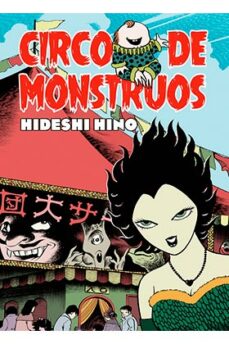 Circo de monstruos (manga terror)(2ª ed.)