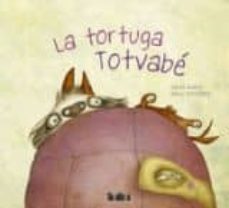 La tortuga totvabÉ (edición en catalán)