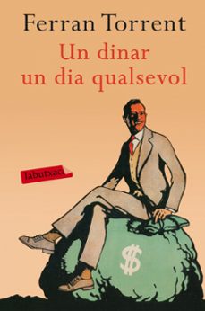 Un dinar un dia qualsevol (edición en catalán)
