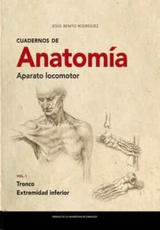 Cuadernos de anatomÍa. aparato locomotor