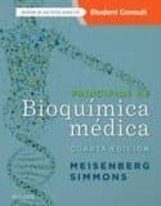 Principios de bioquÍmica mÉdica, 4ª ed.