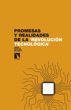 Promesas y realidades de la "revolucion tecnologica"