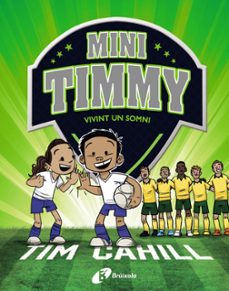 Mini timmy - vivint un somni (edición en catalán)