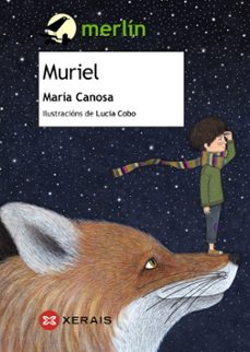 Muriel (premio merlin de literatura infantil 2017) (edición en gallego)