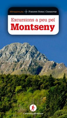 Excursions a peu pel montseny (edición en catalán)
