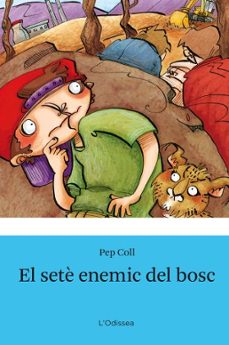 El sete enemic del bosc (edición en catalán)
